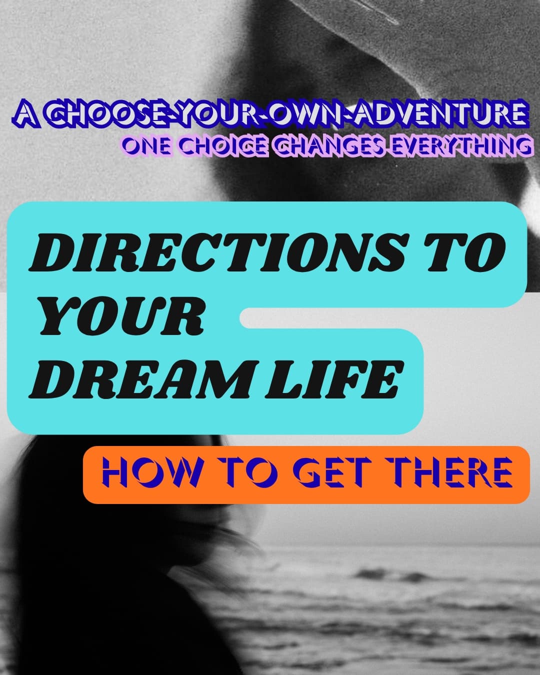 Directions to Your Dream Life cover